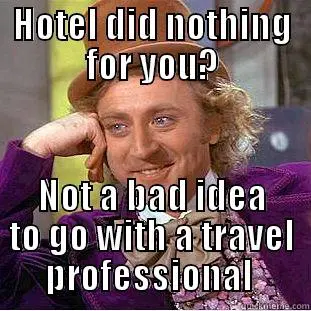 Top 4 Travel Agent memes 16 6aab18e61edaa6fdc4b864ba07b6a8ab6296ab8ca1782feae23d324976162762