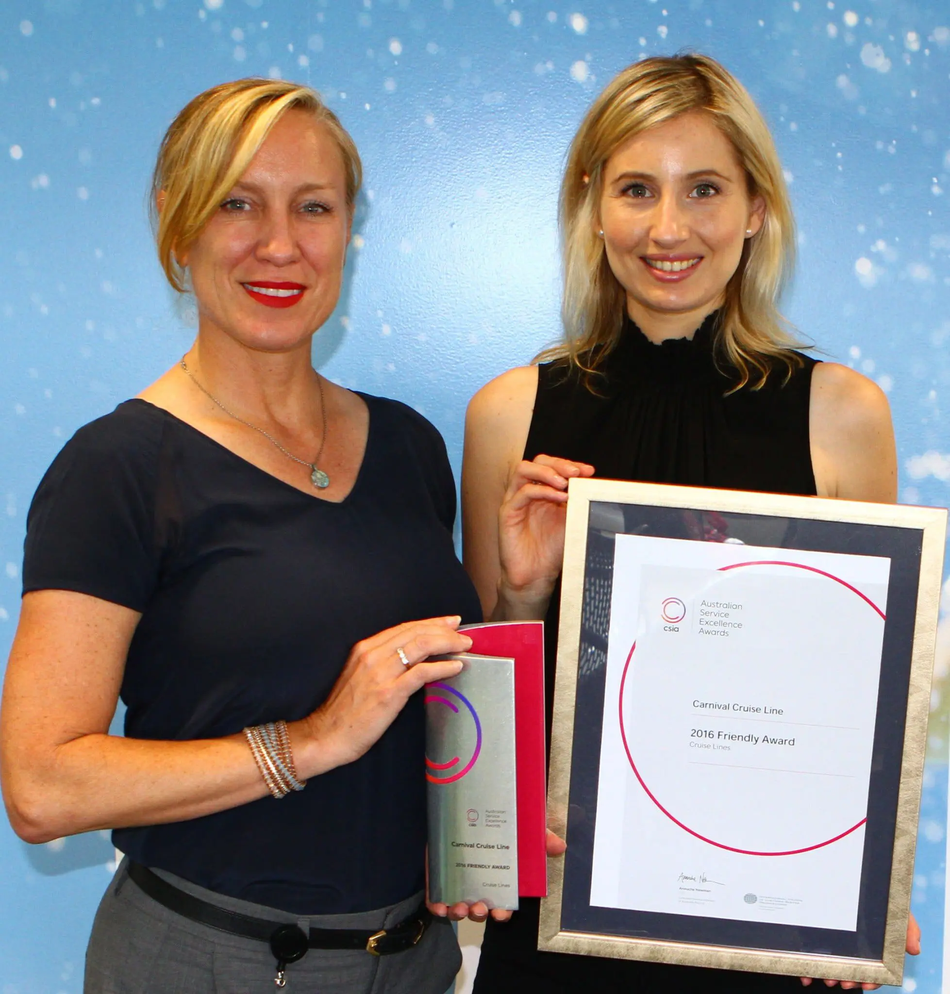 Awww sweet! Which cruise line & airline are the friendliest in Australia? 5 Carnival Cruise Line Vice President Australia Jennifer Vandekreeke and Customer Service Institute of Australia CEO Anouche Newman.