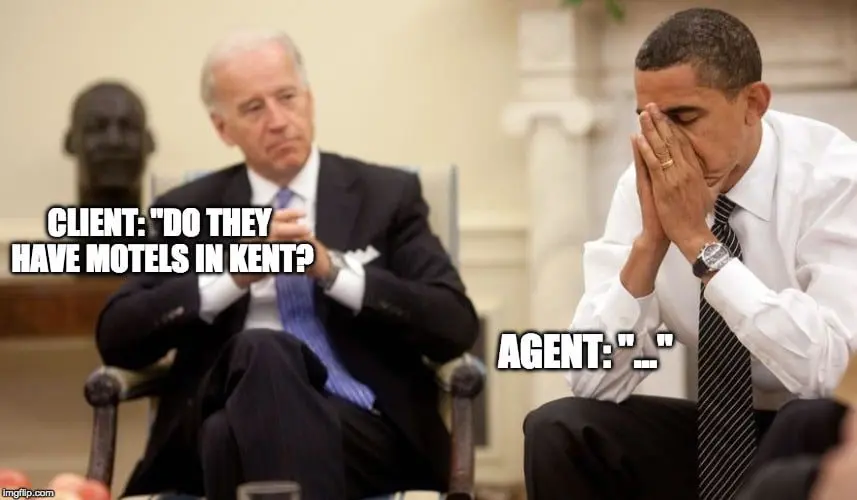 When a client asks if they have motels in Kent... Top 4 Travel Agent memes 13 index