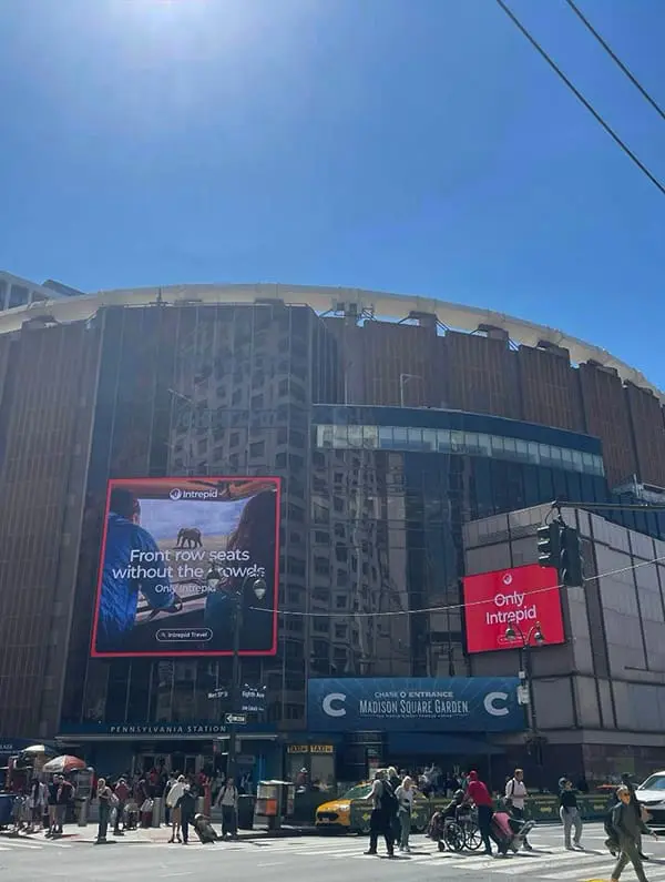 Only Intrepid OOH brand campaign at NYC's Madison Square Garden.