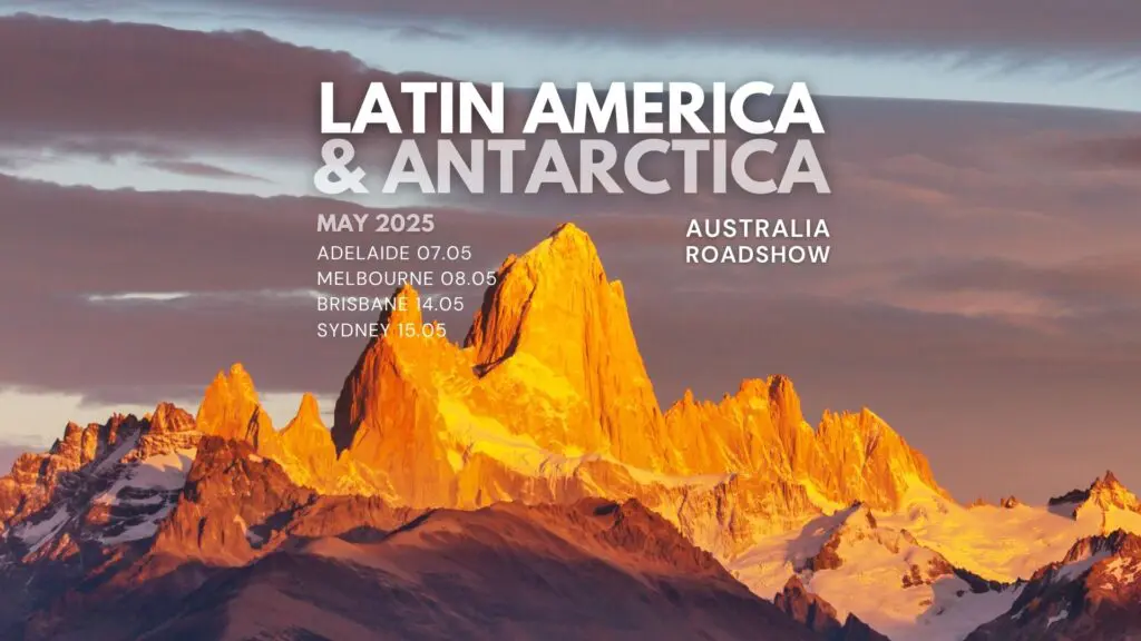 Latin America & Antarctica Roadshow 2025 - Adelaide