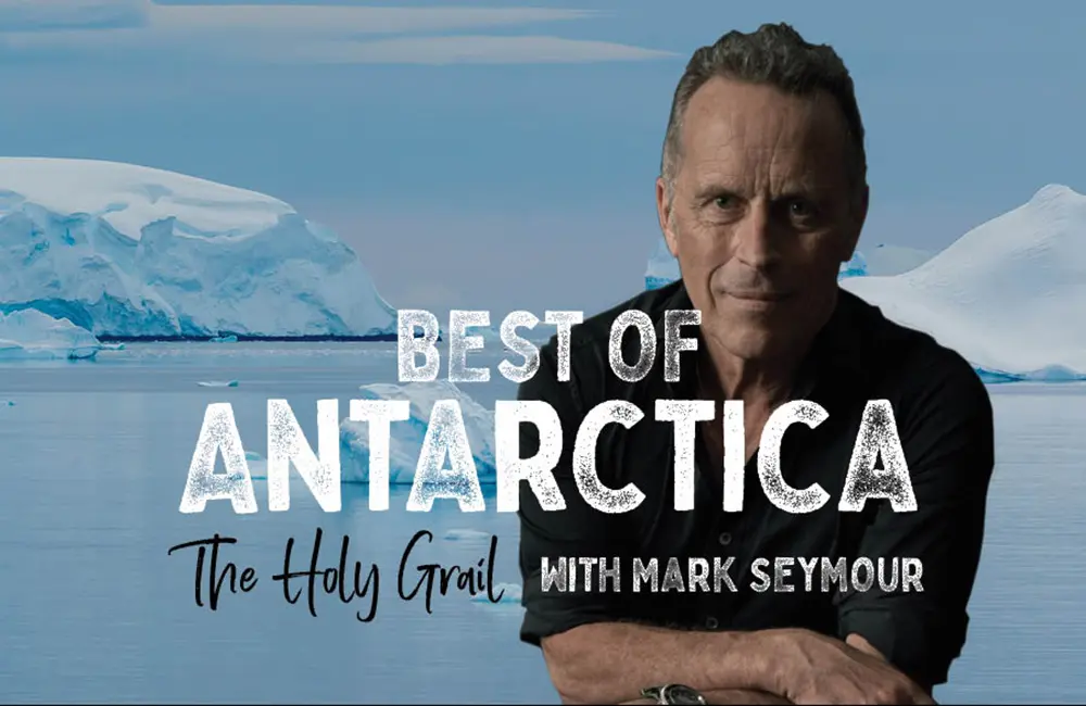 Holy Grail: See Hunters & Collectors' Mark Seymour on Antarctic expedition with Chimu Adventures