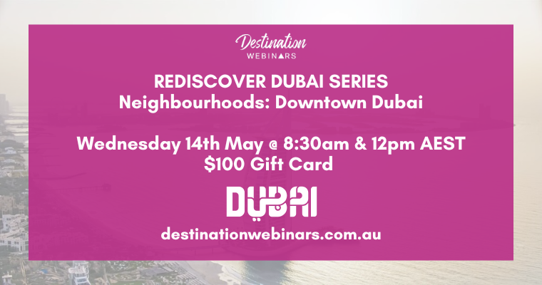Rediscover Dubai Downtown Dubai