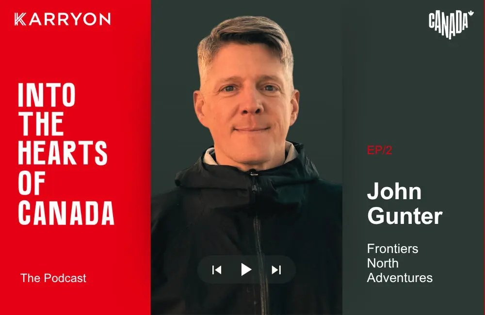 Karryon Top 10 stories of the week: Catch up on our most-wanted: Aug 1 6 Into the hearts of Canada podcast with Matt Leedham on Karryon. John Gunter from Frontiers North Adventures.