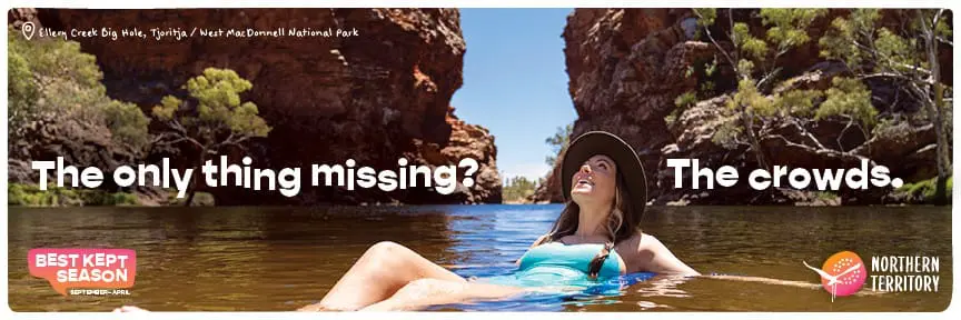 Best-kept season? Tourism NT invites travellers to explore off-peak in latest national campaign 3 Tourism NT's 'Best Kept Season' OOH advertising.