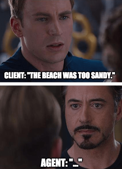When you just want to rub it in a client's face... Top 4 Travel Agent memes 15 Travel Agent