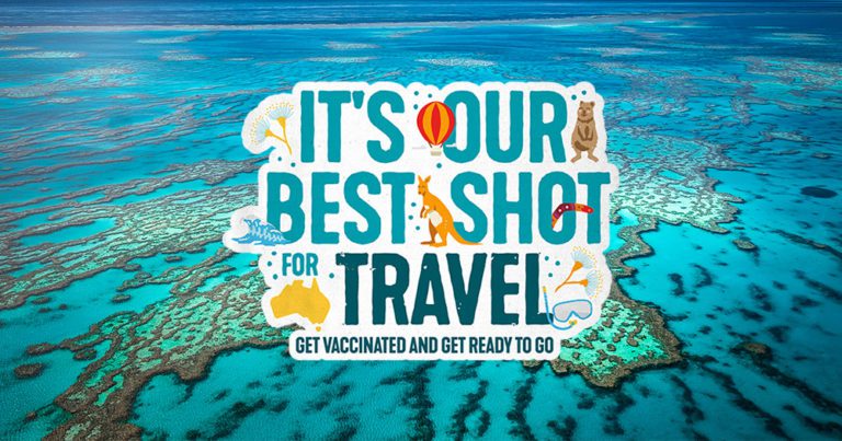 Get behind Tourism Australia’s ‘It’s our best shot for travel’ campaign