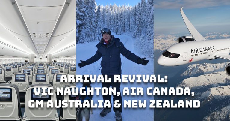 Arrival Revival: Vic Naughton, Air Canada, GM Australia & New Zealand