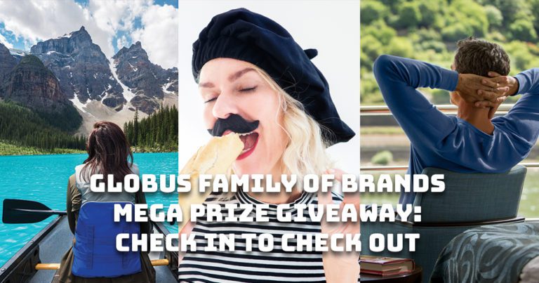 Globus Family of Brands mega prize giveaway: Check in to Check out