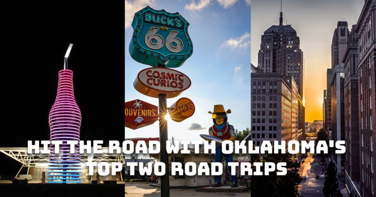 Ready to get your kicks on our top two Oklahoma road trips?