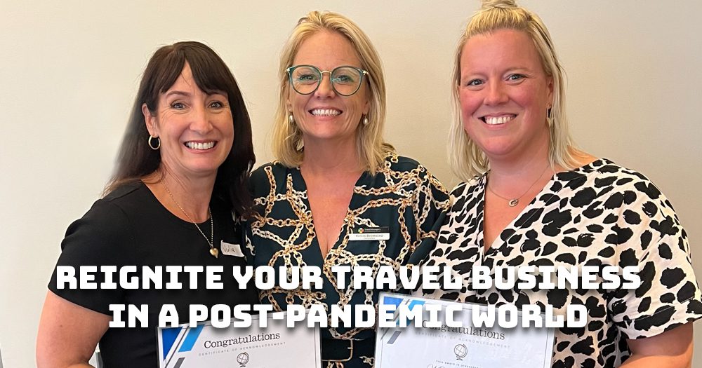 Calling all travel professionals: Reignite your passion to take advantage of a new golden era of travel